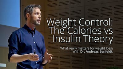 Weight Control - Calories or Insulin