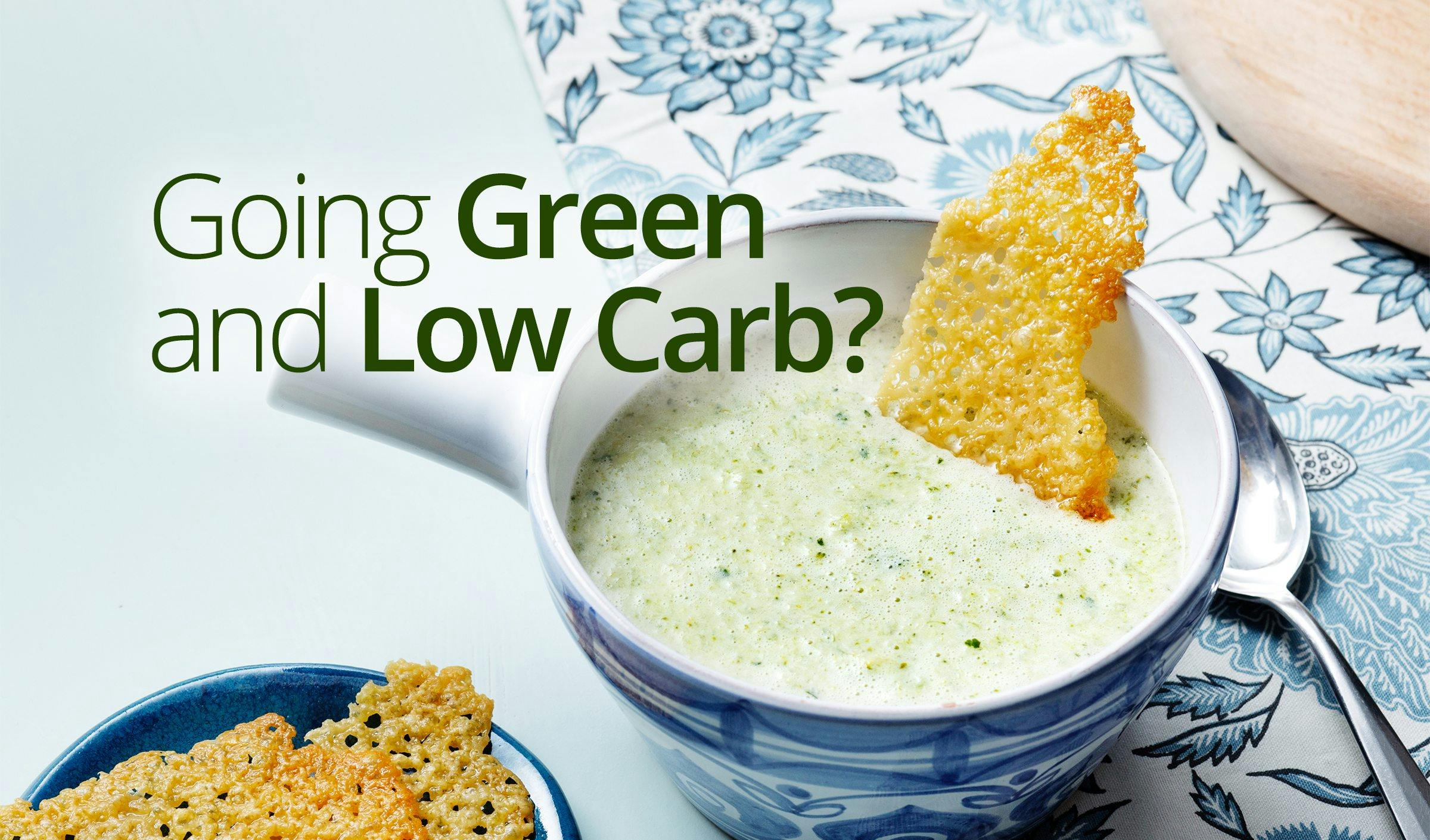 Going Green and Low Carb