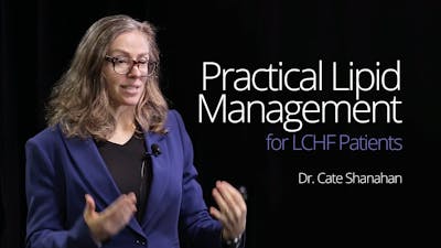 Practical Lipid Management - Dr. Cate Shanahan (Vail 2016)