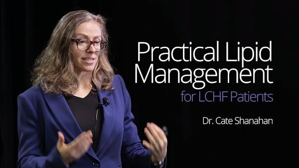 Practical Lipid Management - Dr. Cate Shanahan (Vail 2016)