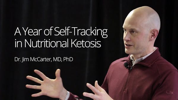 A Year of Self-Tracking in Nutritional Ketosis – Dr. Jim McCarter