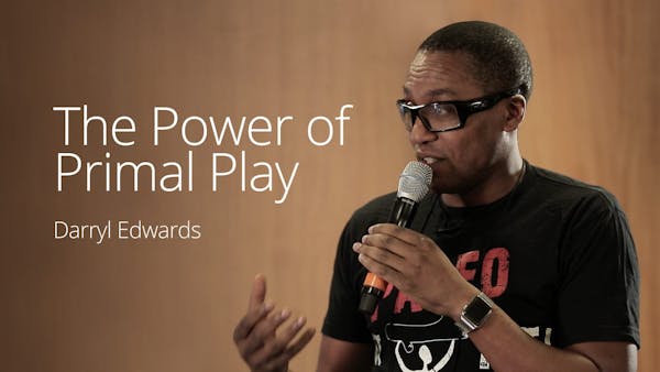 Darryl Edwards - The Power of Primal Play (Presentation LCC 2016)