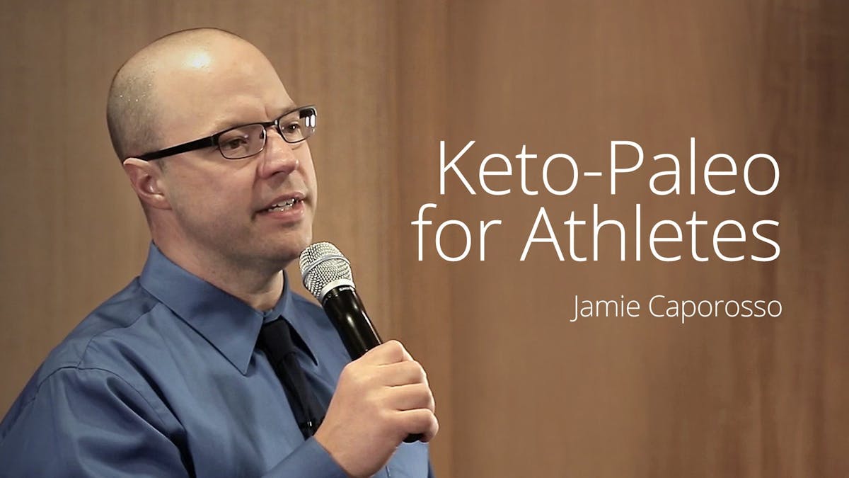 Jamie Caporosso - Keto-Paleo for Athletes (LCC 2016)