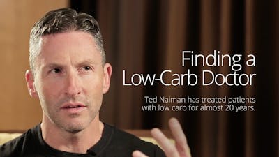 Dr. Ted Naiman - Finding a Low Carb Doctor (LCC 2016)