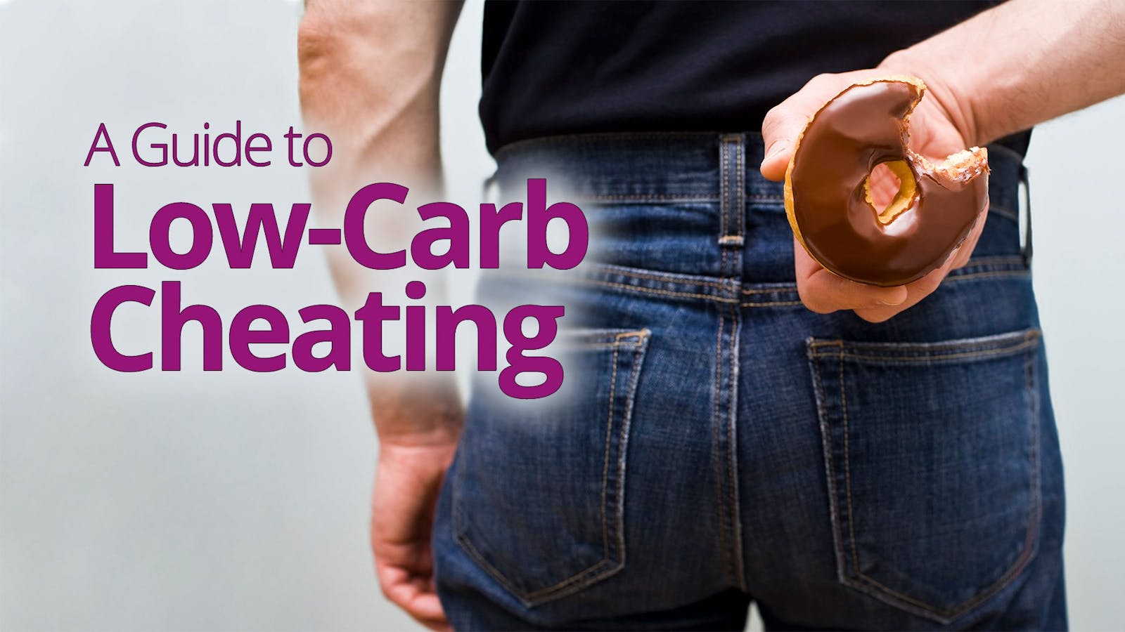 A Guide to Low-Carb Cheating